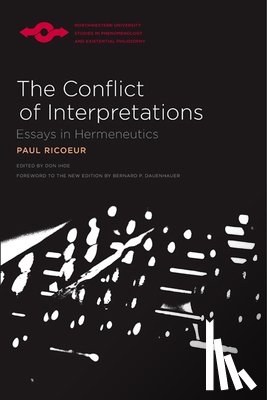 Ricoeur, Paul - The Conflict Of Interpretations