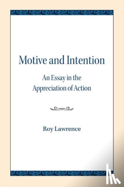 Lawrence, Roy - Motive and Intention