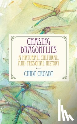 Crosby, Cindy - Chasing Dragonflies