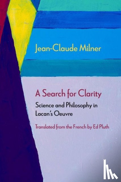 Milner, Jean-Claude - A Search for Clarity