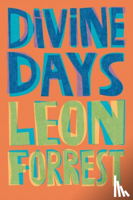 Forrest, Leon, Price, Zachary, Warren, Kenneth W. - Divine Days