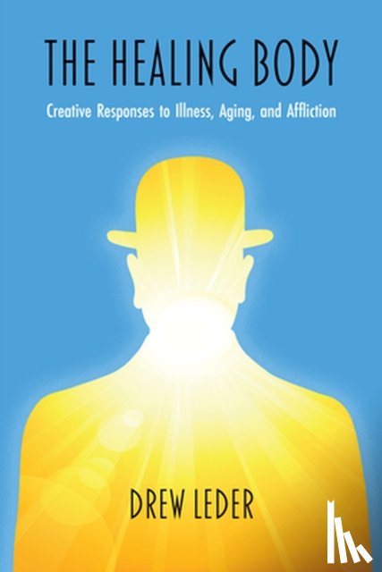 Leder, Drew - The Healing Body