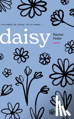 Feder, Rachel - Daisy: Poems