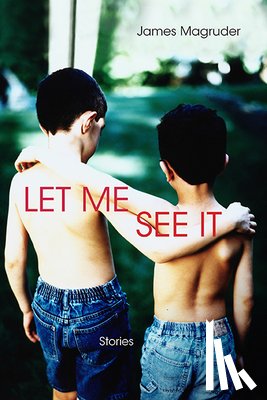 Magruder, James - Let Me See It