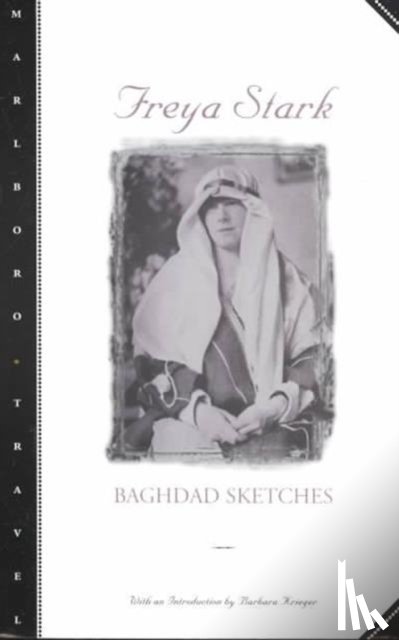 Stark, Freya - Baghdad Sketches
