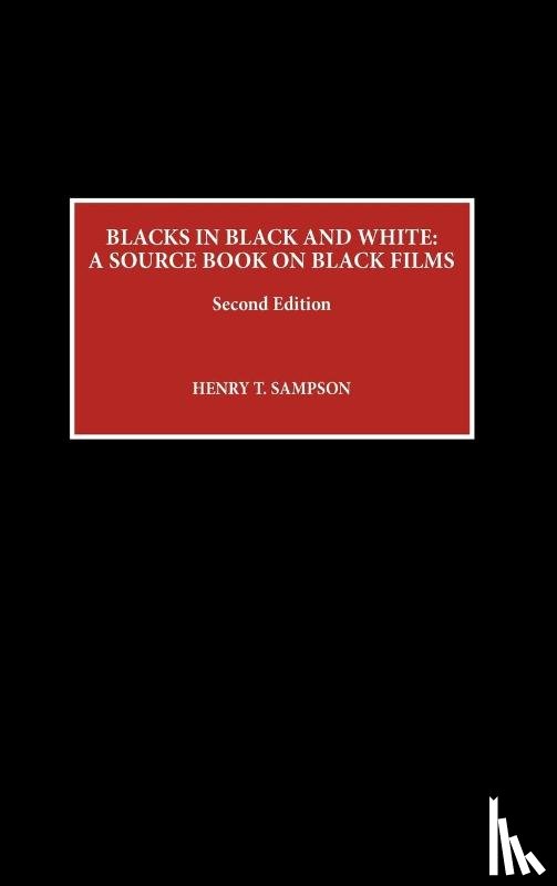 Sampson, Henry T. - Blacks in Black and White