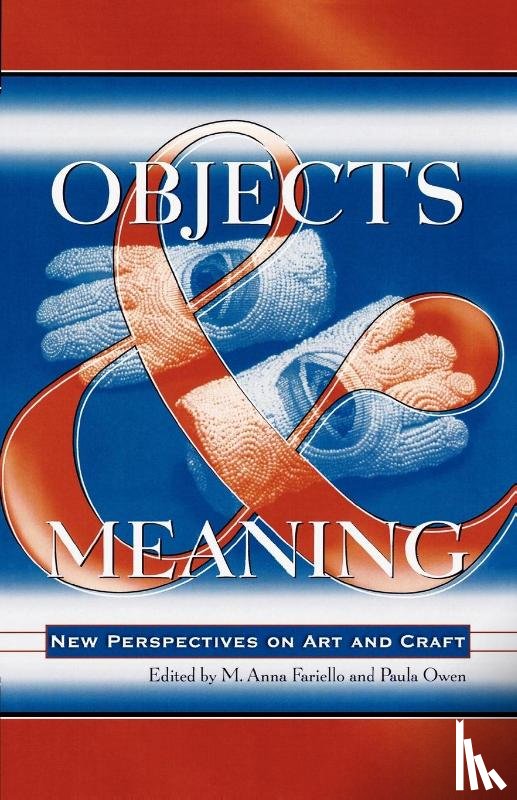 Fariello, Anna M., Owen, Paula - Objects and Meaning