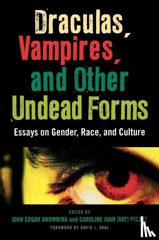  - Draculas, Vampires, and Other Undead Forms