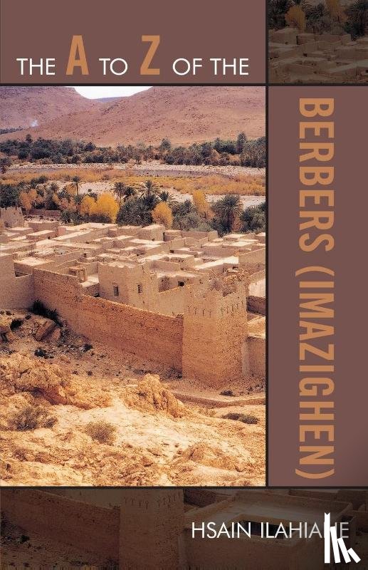 Ilahiane, Hsain - The A to Z of the Berbers (Imazighen)