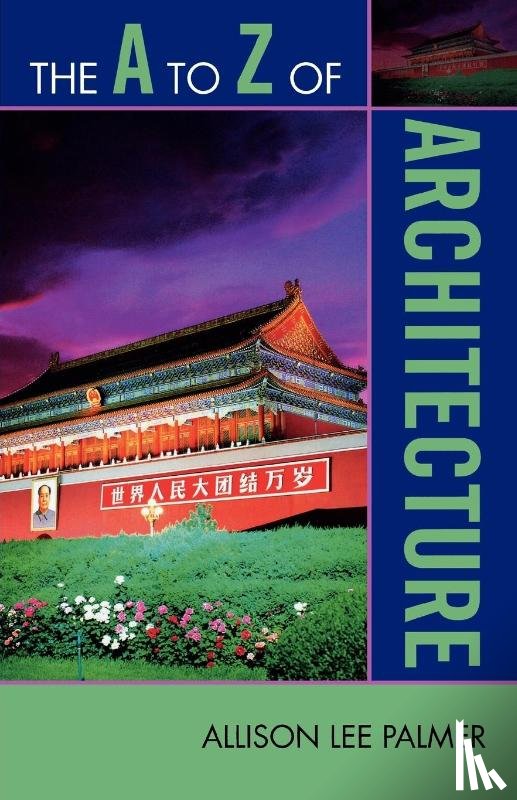 Palmer, Allison Lee - The A to Z of Architecture