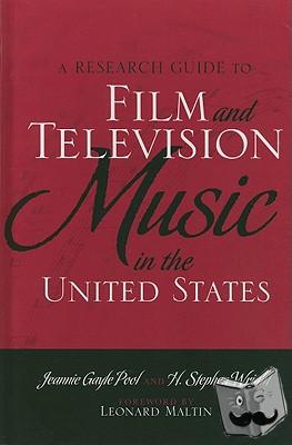Pool, Jeannie Gayle, Wright, H. Stephen - A Research Guide to Film and Television Music in the United States