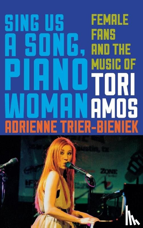 Trier-Bieniek, Adrienne - Sing Us a Song, Piano Woman