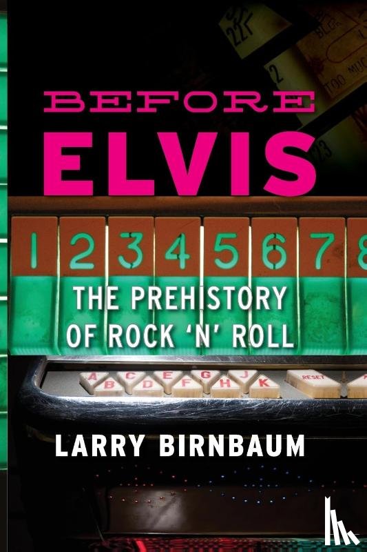 Birnbaum, Larry - Before Elvis