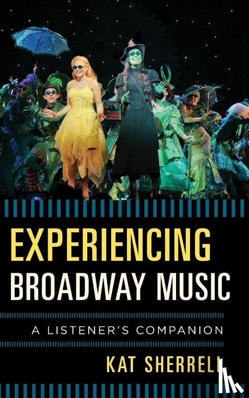 Sherrell, Kat - Experiencing Broadway Music