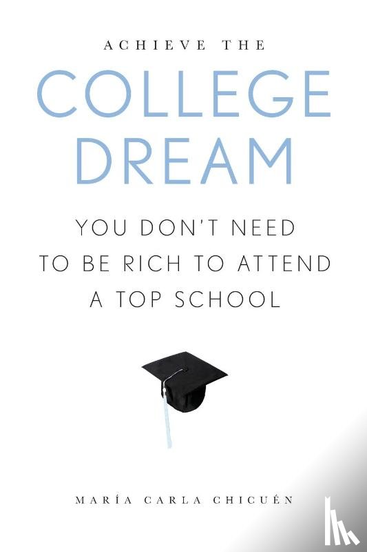 Chicuen, Maria Carla - Achieve the College Dream