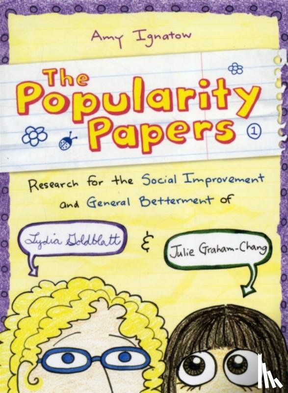 Ignatow, Amy - Popularity Papers: Book One
