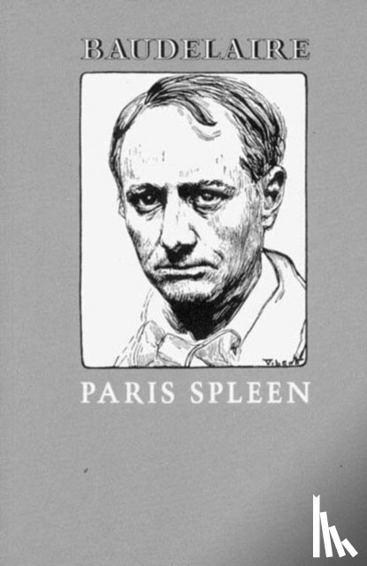 Baudelaire, Charles - Paris Spleen