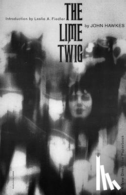 Hawkes, John - The Lime Twig