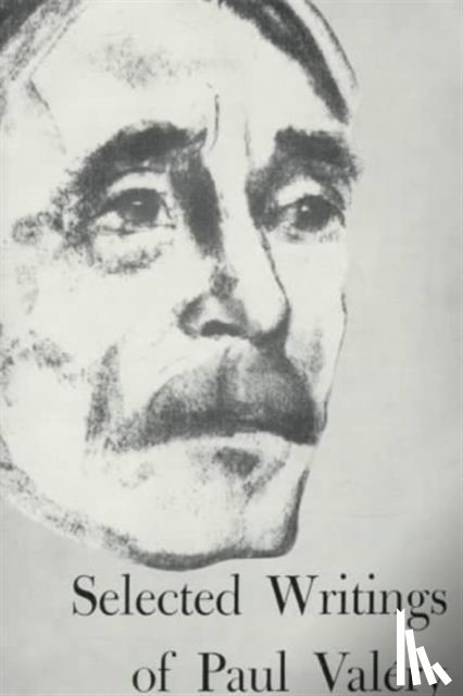 Valery, Paul - Selected Writings of Paul Valery