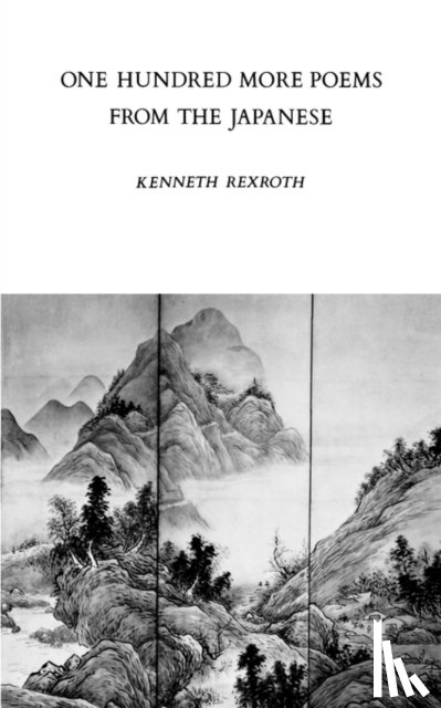  - One Hundred More Poems from the Japanese