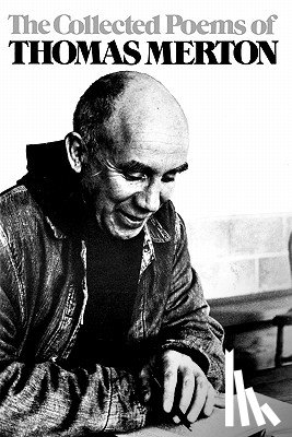 Merton, Thomas - The Collected Poems of Thomas Merton
