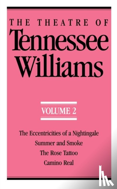 Williams, Tennessee - The Theatre of Tennessee Williams, Volume II