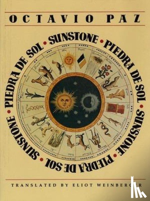 Paz, Octavio, Weinberger, Eliot (Translator) - Sunstone/Piedra De Sol