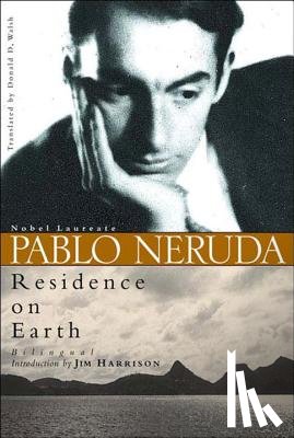 Neruda, Pablo - Residence On Earth