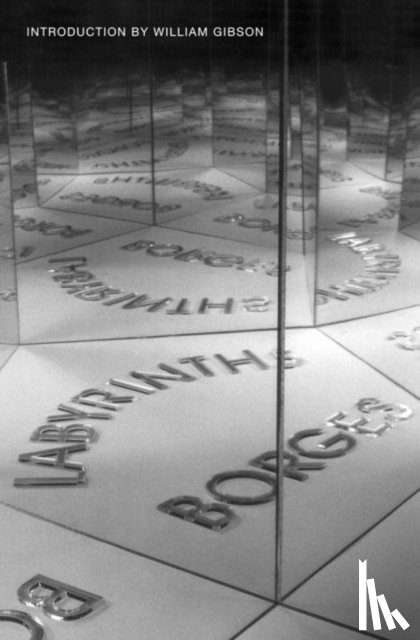 Borges, Jorge Luis - Labyrinths