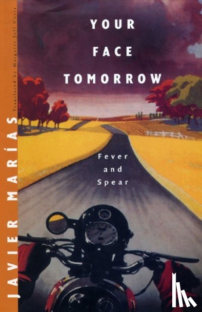 Marias, Javier - Your Face Tomorrow