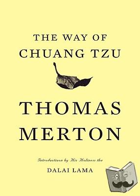Merton, Thomas - The Way of Chuang Tzu