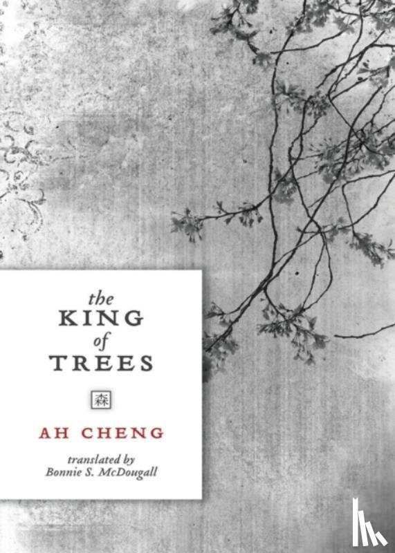 Cheng, Ah - The King of Trees