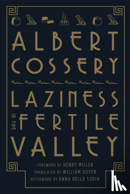 Cossery, Albert - Laziness in the Fertile Valley