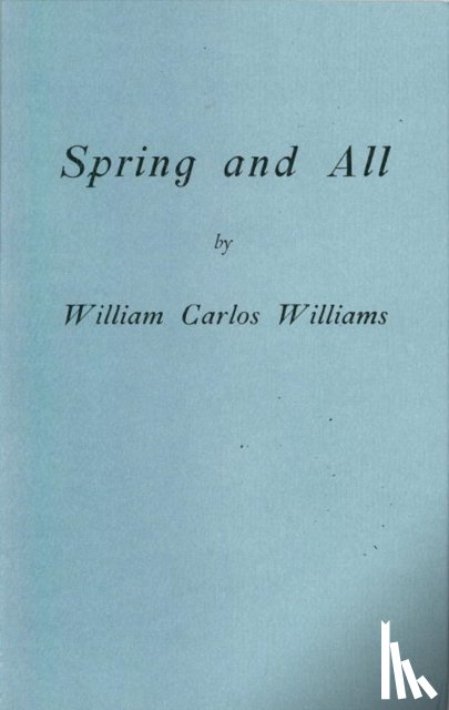Williams, William Carlos - Spring and All