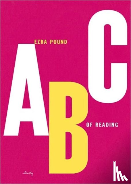 Pound, Ezra, Dirda, Michael - ABC of Reading