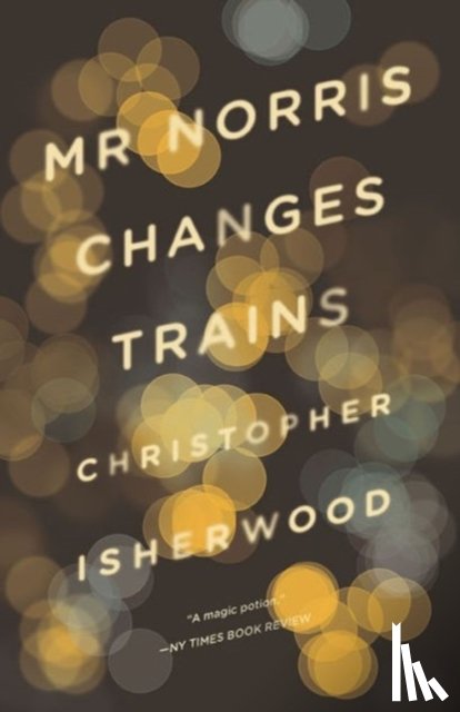 Isherwood, Christopher - Mr Norris Changes Trains
