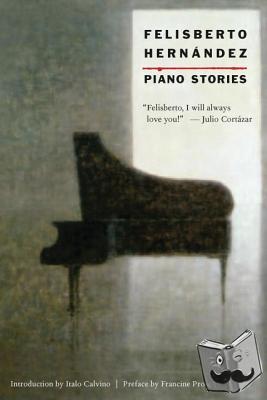 Hernandez, Felisberto (New Directions) - Piano Stories