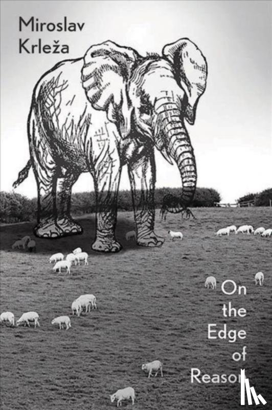 Krleza, Miroslav - On the Edge of Reason