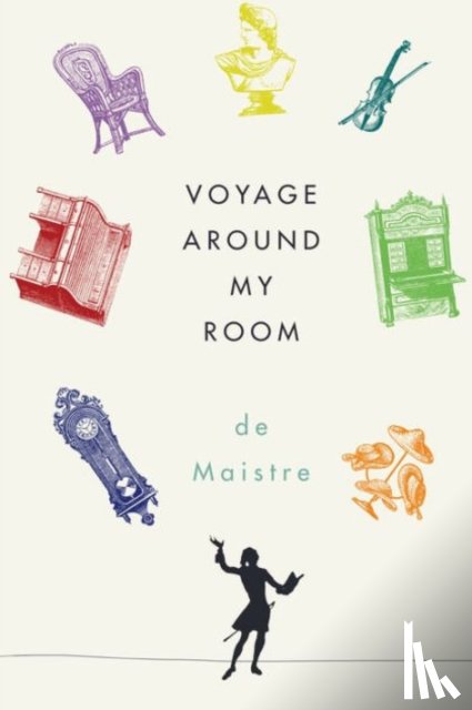 de Maistre, Xavier - Voyage Around My Room
