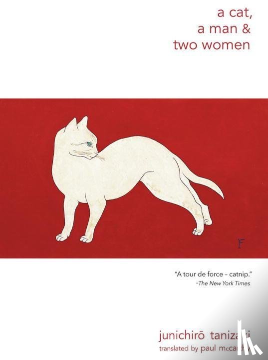 Tanizaki, Jun'ichiro, McCarthy, Paul - A Cat, a Man, and Two Women