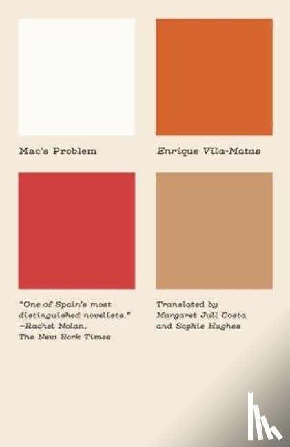 Vila-Matas, Enrique - Mac's Problem
