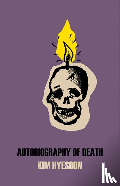 Hyesoon, Kim - Autobiography of Death