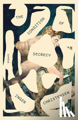Christensen, Inger - Condition of Secrecy