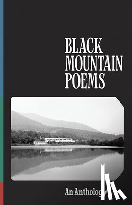  - Black Mountain Poems