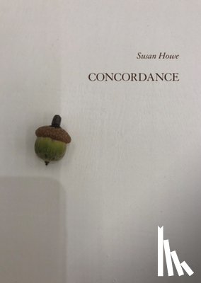 Howe, Susan (State University of New York, Buffalo) - Concordance