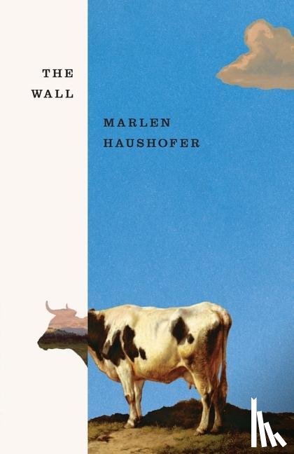 Haushofer, Marlen - THE WALL