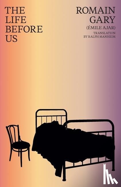 Gary, Romain, Laughlin, James - THE LIFE BEFORE US