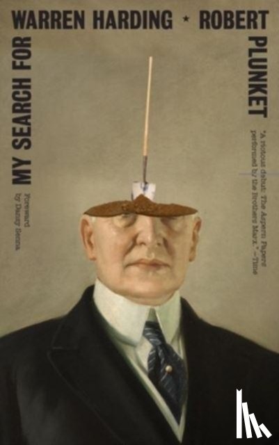 Plunket, Robert - My Search for Warren Harding