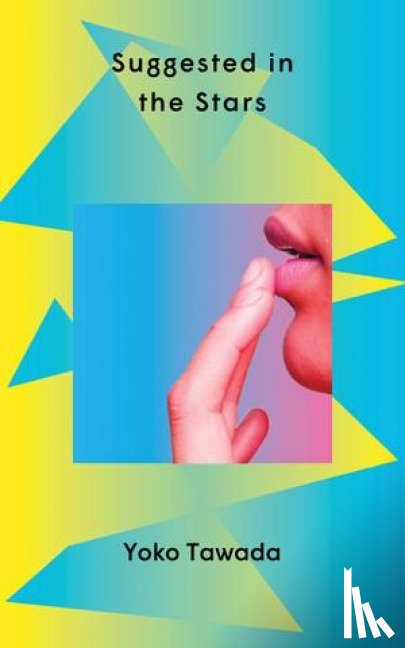 Tawada, Yoko - Suggested in the Stars