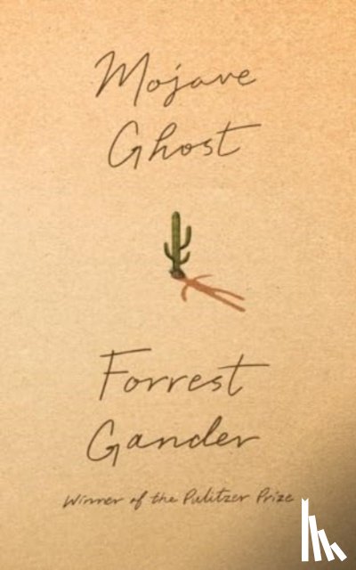 Gander, Forrest - Mojave Ghost